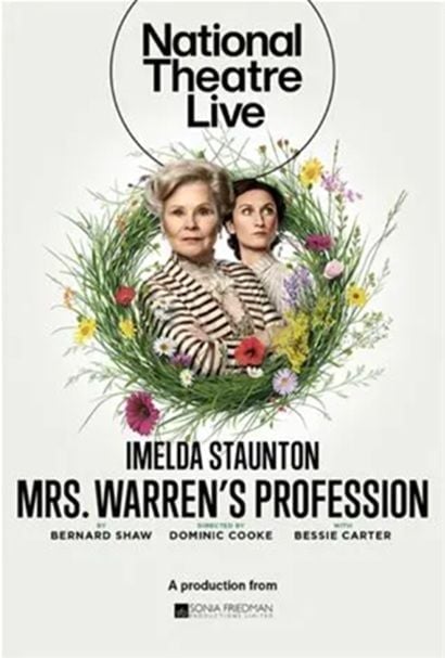 National Theatre Live: Mrs. Warren’s Profession